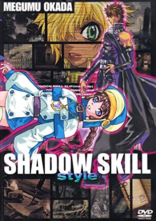 SHADOW SKILL　～影技～